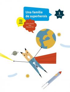 SOM SUPERHEROIS 1 EP. EDELVIVES·Primaria.1er Curso