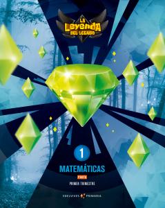 Proyecto: La leyenda del Legado. Matemáticas 1 - Pauta. Trimestres·Primaria.1er Curso