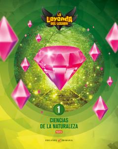 Proyecto: La leyenda del Legado. Ciencias de la Naturaleza 1 - Versión pauta·Primaria.1er Curso