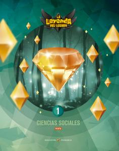 Proyecto: La leyenda del Legado. Ciencias sociales 1 - Versión pauta·Primaria.1er Curso