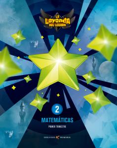 Proyecto: La leyenda del Legado. Matemáticas 2. Trimestres·Primaria.2ºCurso