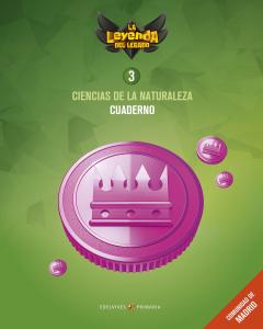 Proyecto: La leyenda del Legado. Ciencias de la Naturaleza 3 - Comunidad de Madr·Primaria.3er Curso