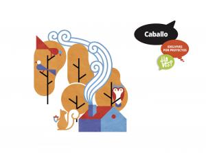 Proyecto ¿Lo ves? : Caballo·Infantil.2ºCurso