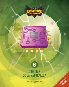 Proyecto: La leyenda del Legado. Ciencias de la Naturaleza 6. Comunidad de Madri·Primaria.6ºCurso