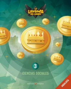 Proyecto: La leyenda del Legado. Ciencias sociales 3: Andalucía·Primaria.3er Curso