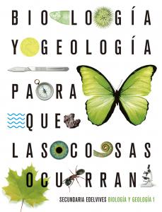 Proyecto: Para que las cosas ocurran - Biología y Geología 1·E.S.O..1er Curso