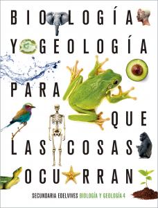 Proyecto: Para que las cosas ocurran - Biología y Geología 4·E.S.O..4ºCurso