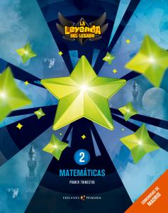 Proyecto: La leyenda del Legado. Matemáticas 2. Comunidad de Madrid. Trimestres·Primaria.2ºCurso