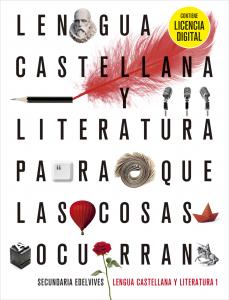 Proyecto: Para que las cosas ocurran - Lengua Castellana y Literatura 1·E.S.O..1er Curso