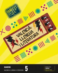 Projecte: FanFest. Valencià : Llengua i Literatura 5 - Quadern·Primaria.5ºCurso