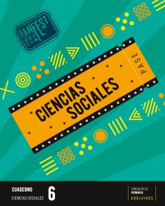 Proyecto: FanFest. Ciencias Sociales 6 - Cuaderno·Primaria.6ºCurso