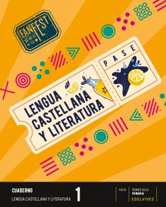 Proyecto: FanFest. Lengua castellana y Literatura 1 - Cuaderno - Pauta [Andalucí·Primaria.1er Curso