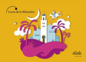 Proyecto Click - 5 años : Luces de la Alhambra·Infantil.3er Curso