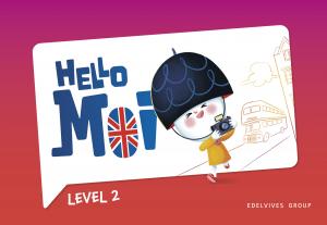 Hello Moi - Level 2·Infantil.2ºCurso