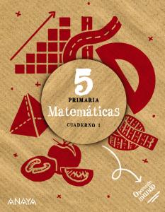 Matemáticas 5. Cuaderno 1.·Primaria.5ºCurso·Operación Mundo