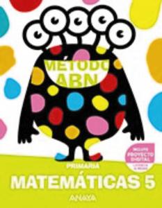 Matemáticas ABN 5.·Primaria.5ºCurso·Método ABN