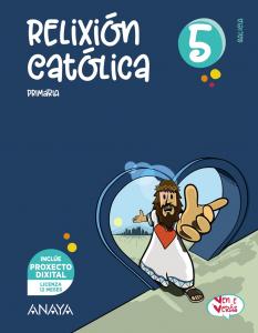 Relixión Católica 5.·Primaria.5ºCurso·Ven e Verás