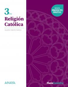 Religión Católica 3·E.S.O..3er Curso·Nuevo Encuentro