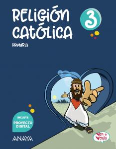 Religión Católica 3·Primaria.3er Curso·Ven y Verás