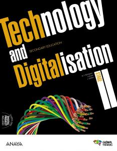 Technology and digitalisation. Stage II.  Student s Book·E.S.O..3er Curso·Global Thinkers