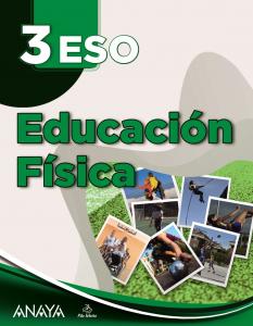 Educación Física 3.·E.S.O..3er Curso·A tu manera