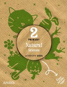 Natural Science 2. Activity book.·Primaria.2ºCurso·Global Action