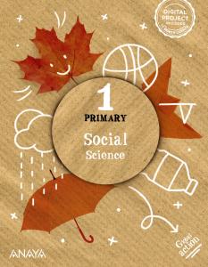 Social Science 1. Pupil s Book·Primaria.1er Curso·Global Action