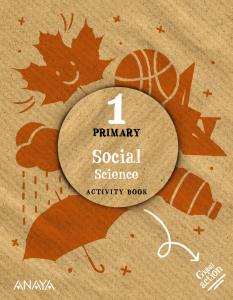 Social Science 1. Activity book.·Primaria.1er Curso·Global Action