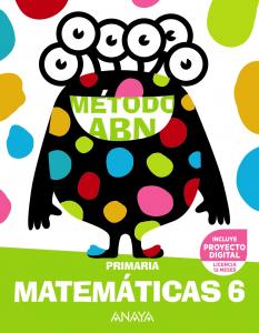 Matemáticas ABN 6·Primaria.6ºCurso·Método ABN