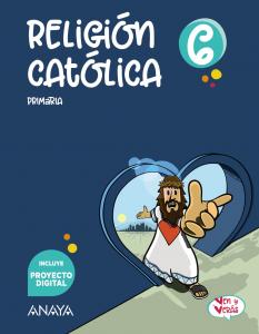 Religión Católica 6·Primaria.6ºCurso·Ven y Verás