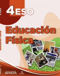 Educación Física 4.·E.S.O..4ºCurso·A tu manera