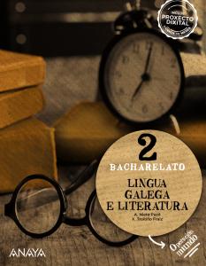 Lingua Galega e Literatura 2.·Bachillerato.2ºCurso·Operación Mundo