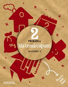 Matemàtiques 2. Quadern 3·Primaria.2ºCurso·Operació món