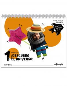 ¡Descubro el universo!. Nivel 1·Infantil.1er Curso·Preparados, listos... ¡ya!