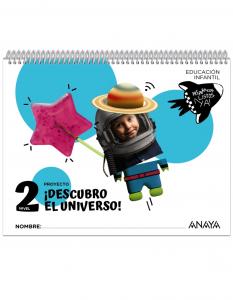 ¡Descubro el universo!. Nivel 2·Infantil.2ºCurso·Preparados, listos... ¡ya!