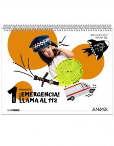 ¡Emergencia! ¡Llama al 112!. Nivel 1·Infantil.1er Curso·Preparados, listos... ¡ya!