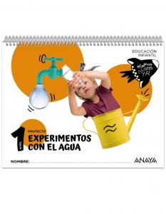 Experimentos con el agua. Nivel 1·Infantil.1er Curso·Preparados, listos... ¡ya!