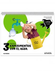 Experimentos con el agua. Nivel 3·Infantil.3er Curso·Preparados, listos... ¡ya!