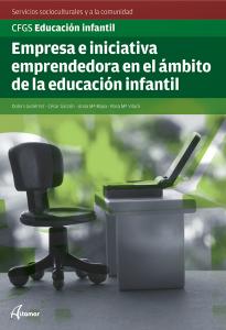 Empresa e iniciativa emprendedora en el ámbito de la educación infantil·CFGS EDUCACIÓN INFANTIL