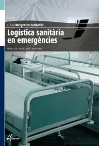 Logística sanitària en emergències·CFGM EMERGÈNCIES SANITÀRIES