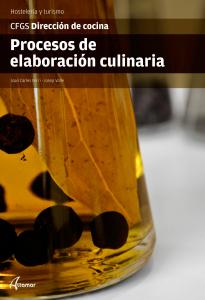 Procesos de elaboración culinaria·CFGS DIRECCIÓN DE COCINA