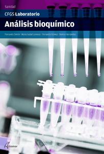 Análisis Bioquímico·CFGS LABORATORIO CLÍNICO Y BIOMÉDICO