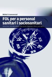 FOL per a personal sanitari i sociosanitari·MODULS TRANSVERSALS - SANITAT