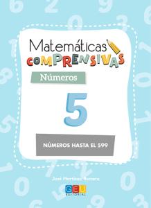 Matemáticas comprensivas. Números 5