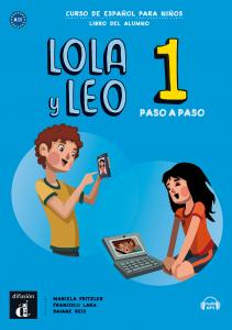 Lola y Leo Paso a Paso 1 Libro del alumno PluS CD