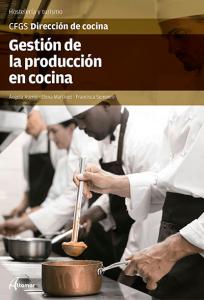 Gestión de la producción en cocina·CFGS DIRECCIÓN DE COCINA