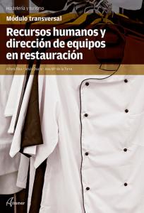 Recursos humanos y dirección de equipos en restauración·CFGS DIRECCIÓN DE COCINA