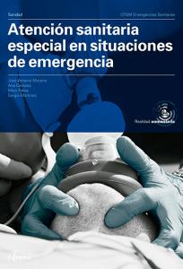 Atención sanitaria especial en situaciones de emergencia.·CFGM EMERGENCIAS SANITARIAS