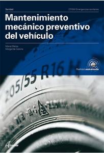 Mantenimiento mecánico preventivo del vehículo·CFGM EMERGENCIAS SANITARIAS