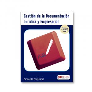 Gestión de la Documentación Jurídica Empresarial. Grado Superior·Formación profesional·Cicl-Administracion